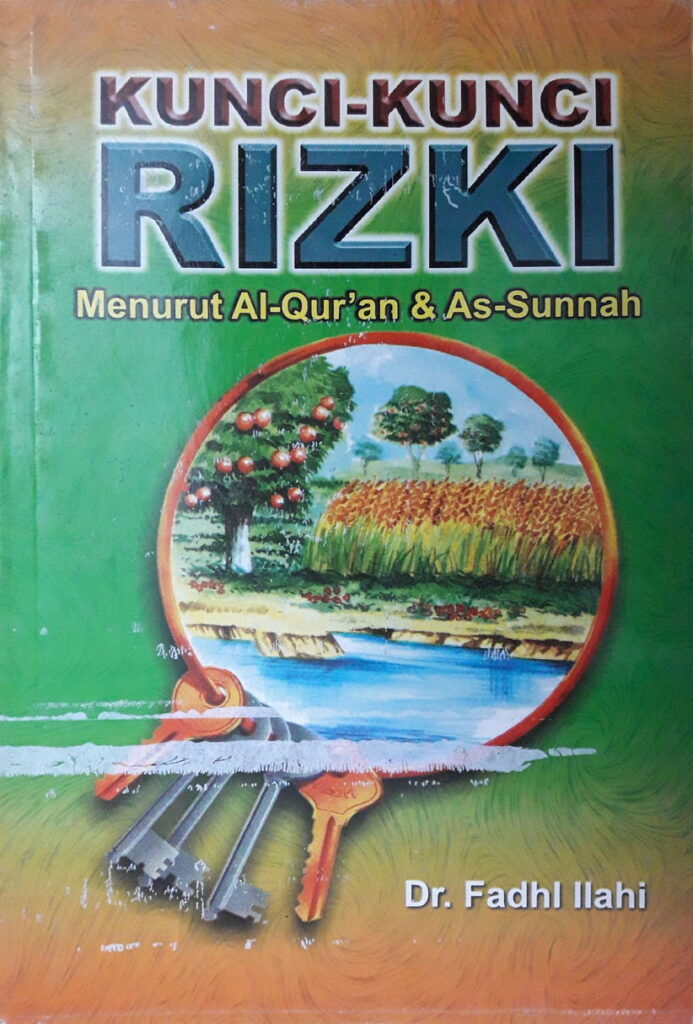 مفاتيح الرزق في ضوء الكتاب والسنة Kunci Kunci Rizki Menurut Al-Quran & As-Sunnah